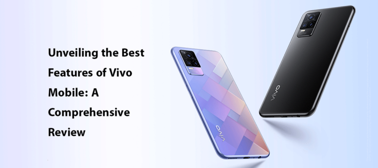 Best Features of Vivo Mobile