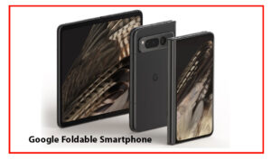 Google Foldable Smartphone