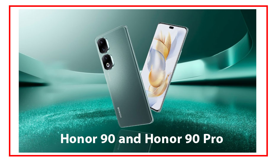 Honor 90 and Honor 90 Pro