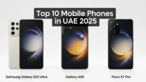 Top 10 mobile phones in UAE 2025